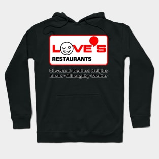 Love's Restaurants Hoodie